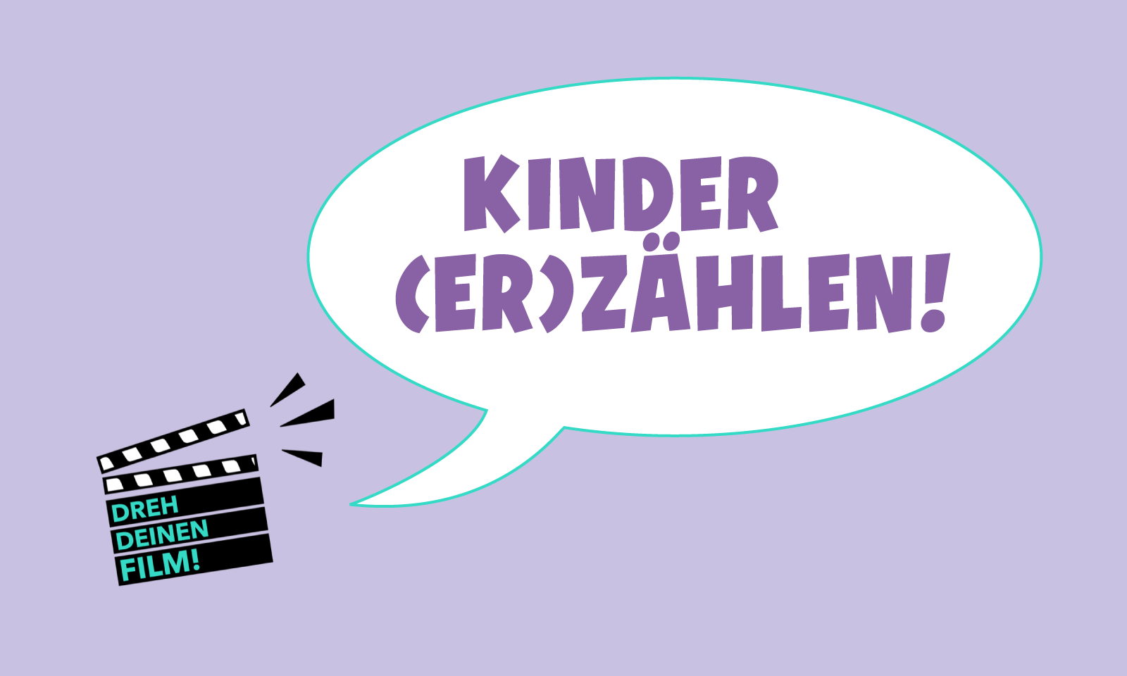KINDER (ER)ZÄHLEN!